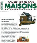 Construire en bois - maison ambiance - La maison en bois voyageuse Eco habitat nomade - le monde - maison ecologique