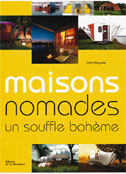 Maisons nomades d'Odile Alleguede